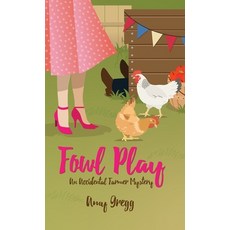 (英文圖書)Fowl Play 精裝版, Fox Pointe Publishing, Llp, 英文