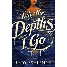 (영문도서)Into the Depths I Go Paperback, Key Edits, English, 9781734686333
