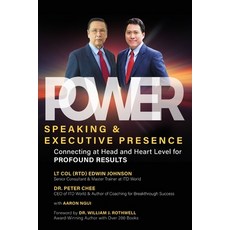 (영문도서) Power Speaking & Executive Presence: Connecting at Head and Heart Level for Profound Results Paperback, Itd World Mega Guru Learning, English, 9789671002124
