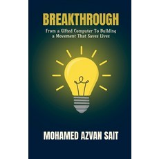 (英文圖書)Breakthrough: From a Gifted Computer to Building a Movement That Saves Lives 平裝版, Notion Press, 英文