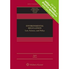 (영문도서) Environmental Regulation: Law Science and Policy Loose Leaf, Wolters Kluwer Law & Business, English, 9781543813425