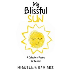 (英文圖書)My Blissful Sun 平裝版, Miguelina Ramirez, 英文