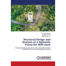 (英文圖書)Structural Design and Analysis of a Hydraulic Frame for PEM stack 平裝版, LAP Lambert Academic Publis..., 英文