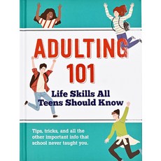 (영문도서) Adulting 101: Life Skills All Teens Should Know Hardcover, Peter Pauper Press Inc., English, 9781441340566