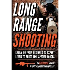 (영문도서)Long Range Shooting: An Illustrated Manual Paperback, Matthew Luke Publishing, English, 9798893440263