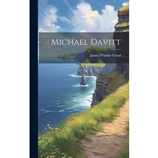(영문도서) Michael Davitt Hardcover, Legare Street Press, English, 9781019551790