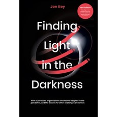 (영문도서) Finding Light in the Darkness - New Edition Paperback, Independently Published, English, 9798871317198