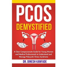 (英文圖書)Pcos Demystified: A Clear Compassionate Guide for Young Women and Medical Profes... 平裝版, Independently Published, 英文