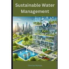 (영문도서) Sustainable Water Management in Building Services Paperback, Independently Published, English, 9798344174587