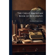 (英文圖書)The Great American Book of Biography 平裝版, Nabu Press, 英文