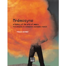 (영문도서) Mnemosyne: A History of the Arts of Memory: A History of the Arts of Memory fro... Paperback, Dis Voir Editions, English, 9782914563833