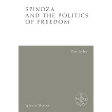(영문도서) Spinoza and the Politics of Freedom Paperback, Edinburgh University Press, English, 9781474478403
