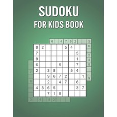 Sudoku For Kids Book: 400 Large Print Awesome Sudoku Puzzles for Kids - With Answers Paperback, Independently Published, English, 9798741860038