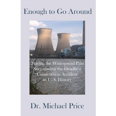 (英文圖書)Enough to Go Around: Tracing the Widespread Pain Surrounding the Deadliest Const... 平裝版, Indigo Sea Press, 英文