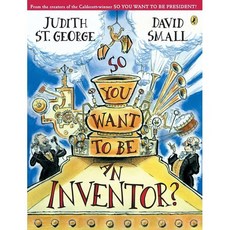 So You Want to Be an Inventor? Paperback, Puffin Books