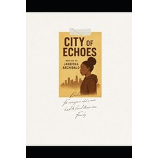 (英文圖書)City Of Echoes: Echoes of the Sreets 平裝版, Independently Published, 英文