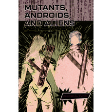 (영문도서) Mutants Androids and Aliens: On Being Human in the Marvel Cinematic Universe Paperback, University Press of Mississ..., English, 9781496857392
