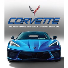 (영문도서) Corvette: The Photographic History of a Legendary Sports Car Hardcover, Publications International,..., English, 9781639386444