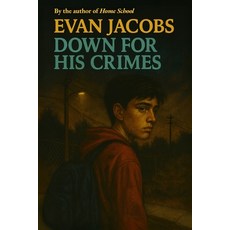 (영문도서)Down for His Crimes Paperback, Burning Bulb Publishing, English, 9781964172453