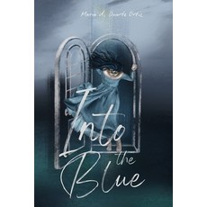 (영문도서)Into the Blue Paperback, Kelp Books, LLC, English, 9781964880075