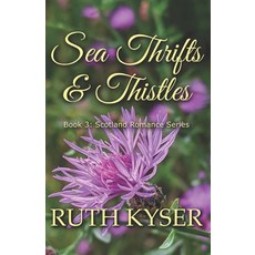 (영문도서) Sea Thrifts & Thistles Paperback, Independently Published, English, 9798342641296