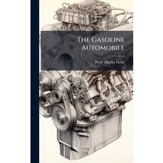 (英文圖書)The Gasoline Automobile 精裝版, Hutson Street Press, 英文