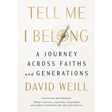 (영문도서)Tell Me I Belong: A Journey Across Faiths and Generations Hardcover, Union Square & Co., English, 9781454961833
