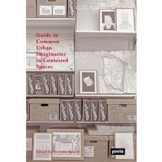 (영문도서) Guide to Common Urban Imaginaries in Contested Spaces: The "Hands-On Famagusta" Initiative Hardcover, Jovis Verlag, English, 9783868594201