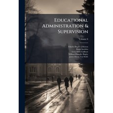 (英文書)Educational Administration & Supervision; Volume 6 平裝版, Nabu Press, English, Paperback