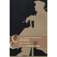 (영문도서) The Cambridge Companion to Byron: Second Edition Paperback, Cambridge University Press, English, 9781108948968
