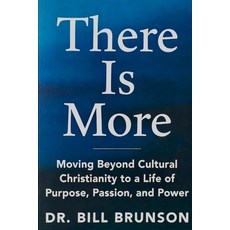 (英文圖書)There Is More Moving Beyond Cultural Christianity to a Life of Purpose Passion ... 平裝版, Deeper Purpose Coaching, 英文