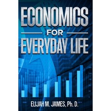 (영문도서) Economics For Everyday Life Paperback, Koren Norton, English, 9781069008602