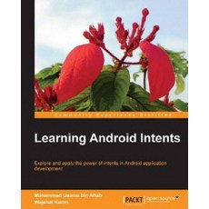 Learning Android Intents, Packt Publishing