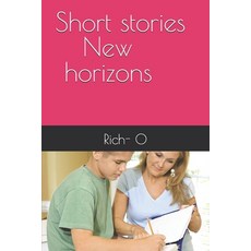 (영문도서) Short stories - New horizons Paperback, Independently Published, English, 9798312864854