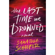 (英文圖書)The Last Time We Drowned 平裝版, Cosmo Reads, 英文