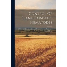 (영문도서) Control Of Plant-parasitic Nematodes Paperback, Legare Street Press, English, 9781021238870