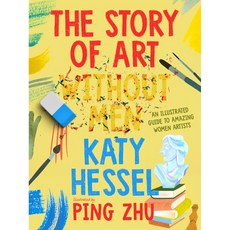 The Story of Art without Men: An illustrated guide to amazing women artists (精裝)/Katy Hessel, 詳見詳細資訊
