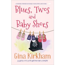 (영문도서) Blues Twos and Baby Shoes Paperback, Bloodhound Books, English, 9781914614286