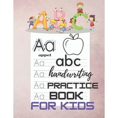 abc handwriting practice book for kids: Practice workbook for kids Preschool writing Workbook Kind... Paperback, Independently Published, English, 9798701616682