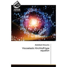 (영문도서)Viscoelastic Kirchhoff-type equation Paperback, Noor Publishing, English, 9786209877919 Noor Publishing, English, 9786209877919