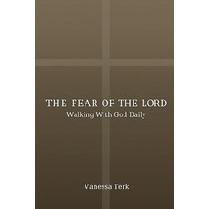 (英文圖書)The Fear of the Lord: Walking with God Daily 平裝版, Independently Published, 英文