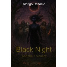 (영문도서)Black Night and the 7 sinners Paperback, Independently Published, English, 9798277184523