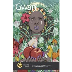 Gwan Anthology Volume Two Paperback, Forward Comix, English, 9781734496901