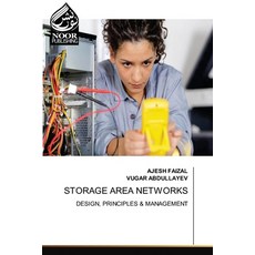 (영문도서) Storage Area Networks Paperback, Noor Publishing, English, 9786205639047
