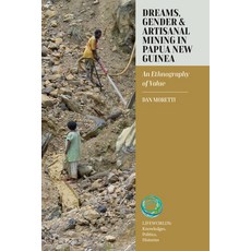 (英文圖書)Dreams Gender and Artisanal Mining in Papua New Guinea: An Ethnography o... Library Binding, Berghahn Books, 英文, 圖書館裝訂