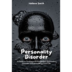 (英文圖書)Personality Disorder: Rising from the Ashes: A Guide to Coping with Borderline P... 平裝版, Independently Published, 英文