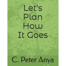(英文圖書)Let's Plan How It Goes 平裝版, Independently Published, 英文