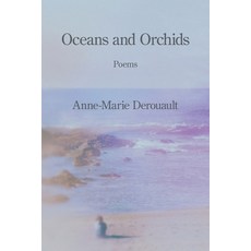 (영문도서)Oceans and Orchids Paperback, Kelsay Books, English, 9781639808397