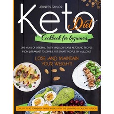 Keto Diet Cookbook For Beginners: One Year Of Original Tasty And Low-Carb Ketogenic Recipes From B... Paperback, Independently Published, English, 9798551806035