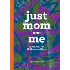 (영문도서) Just Mom and Me: A Journal for Mothers and Sons Paperback, Rockridge Press, English, 9781638079811